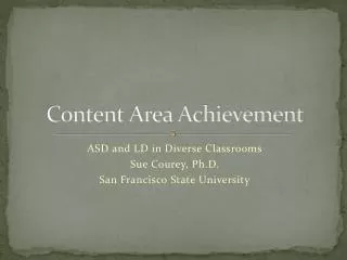 Content Area Achievement