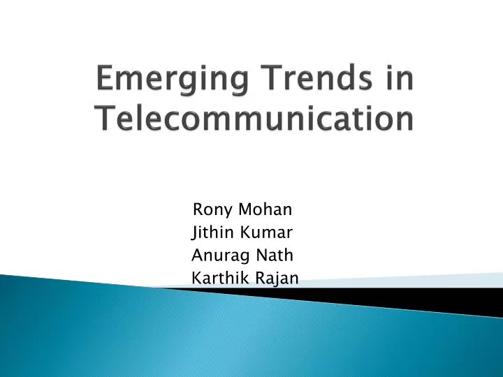 emerging trends in telecommunication