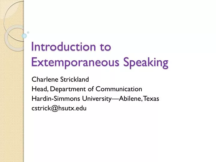 introduction to extemporaneous speaking