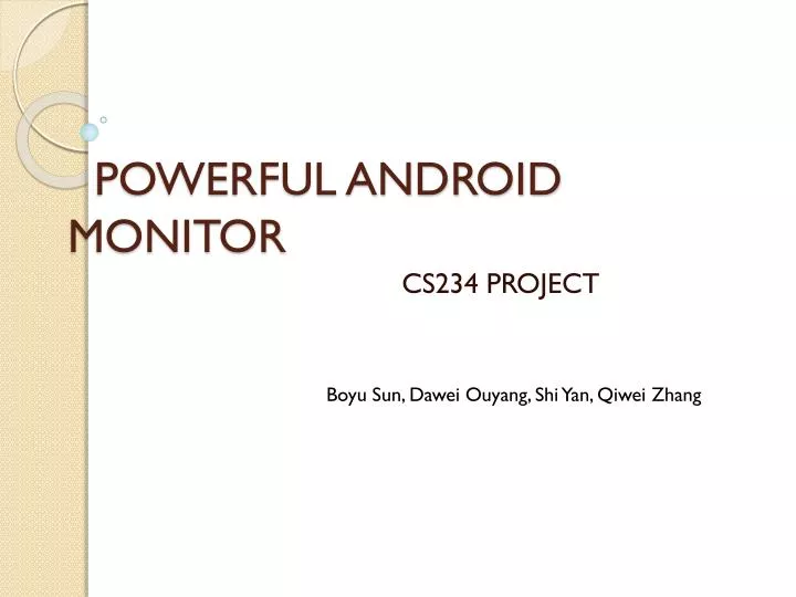 powerful android monitor