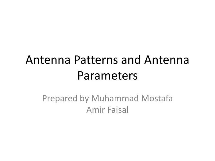 antenna patterns and antenna parameters