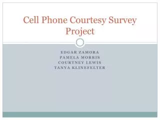 Cell Phone Courtesy Survey Project