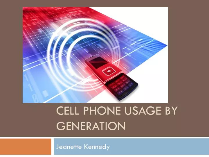 cell phone usage by generation