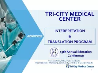 TRI-CITY MEDICAL CENTER