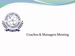 Coaches &amp; Managers Meeting