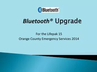 Bluetooth® Upgrade