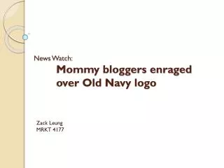 News Watch: Mommy bloggers enraged 	over Old Navy logo