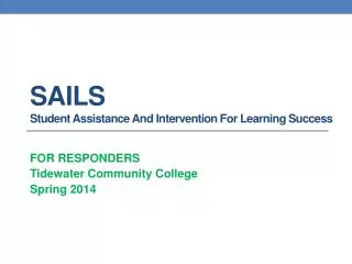 SAILS Student Assistance And Intervention For Learning Success