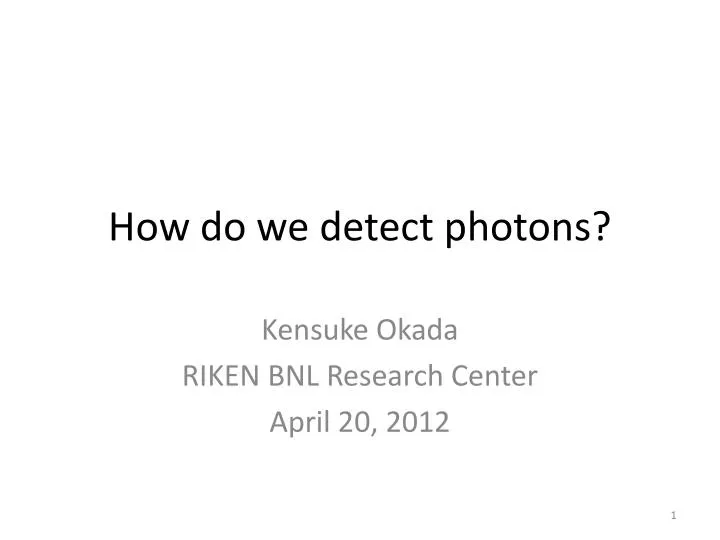how do we detect photons