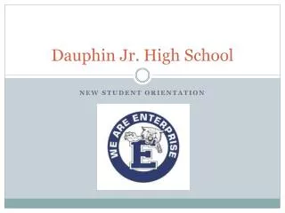 Dauphin Jr. High School