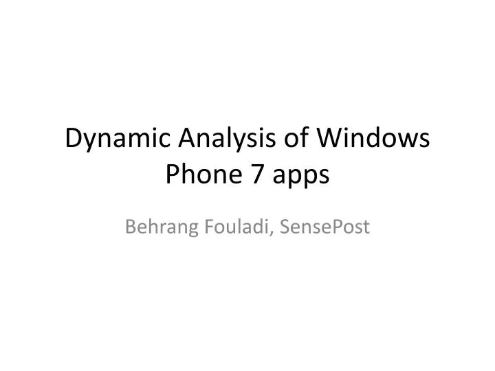 dynamic analysis of windows phone 7 apps