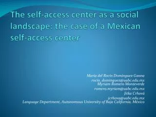 The self-access center as a social landscape: the case of a Mexican self-access center
