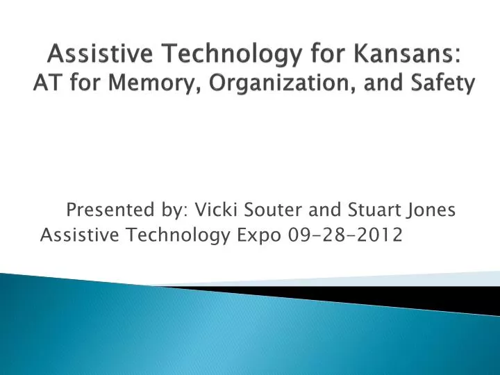 assistive technology for kansans at for memory organization and safety