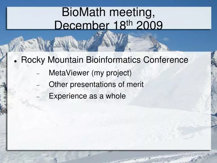 biomath meeting december 18 th 2009