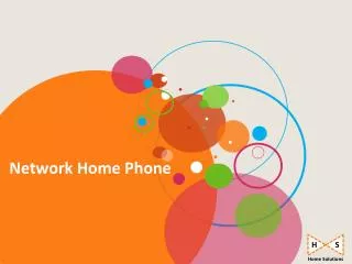Network Home Phone