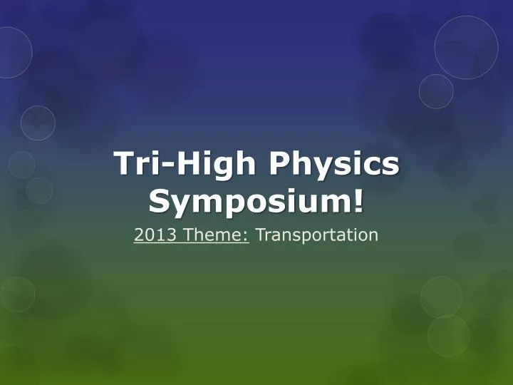 tri high physics symposium