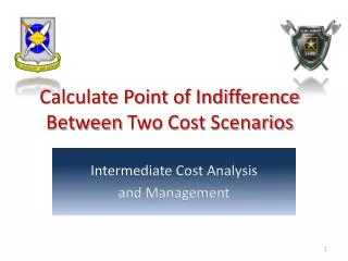 Calculate Point of Indifference Between Two Cost Scenarios