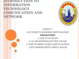 INTRODUCTION TO INFORMATION TECHNOLOGY COMUNICATION AND NETWORK