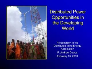 Distributed Power Opportunities in the Developing World