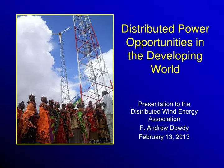 distributed power opportunities in the developing world