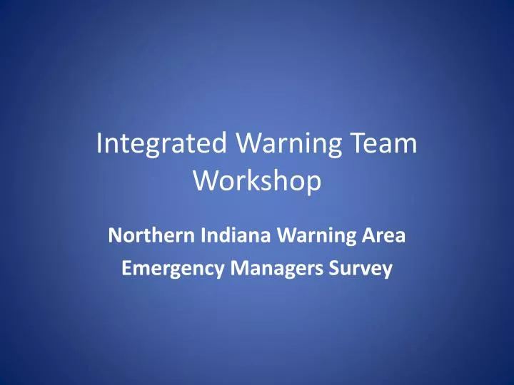 integrated warning team workshop