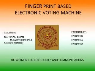 FINGER PRINT BASED ELECTRONIC VOTING MACHINE