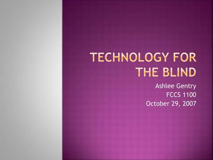 technology for the blind