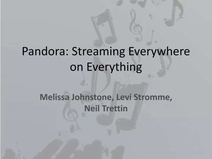 pandora streaming everywhere on everything