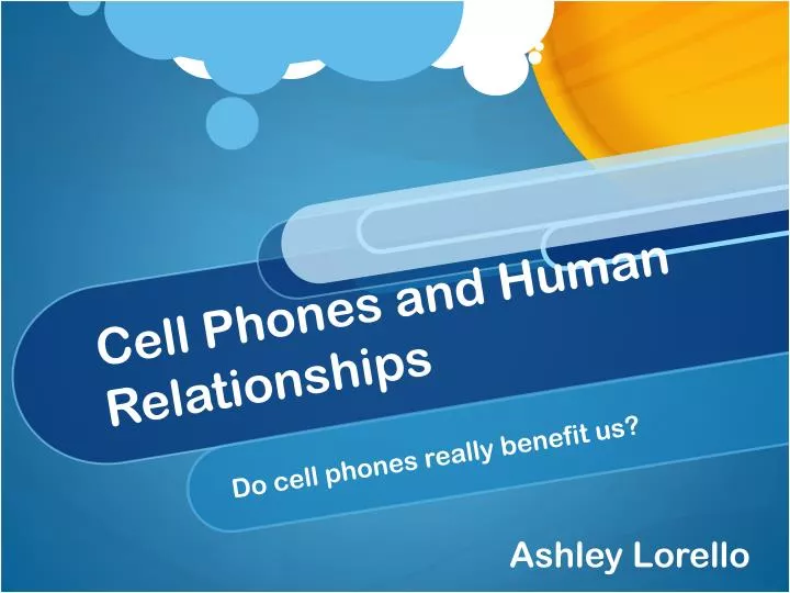 cell phones and human relationships
