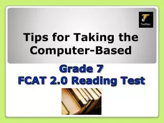 Grade 7 FCAT 2.0 Reading Test