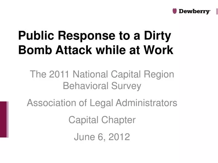 public response to a dirty bomb attack while at work