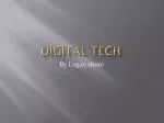 Digital tech