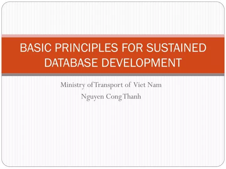 basic principles for sustained database development