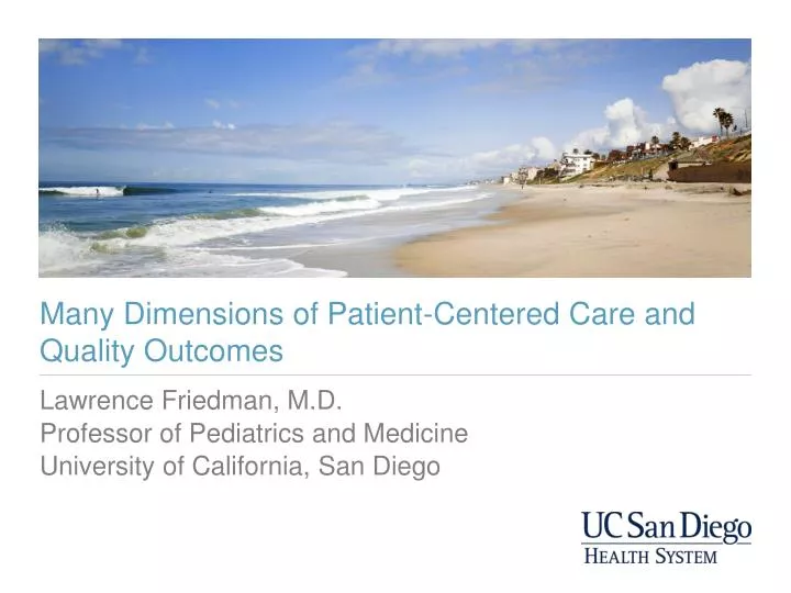 many dimensions of patient centered care and quality outcomes