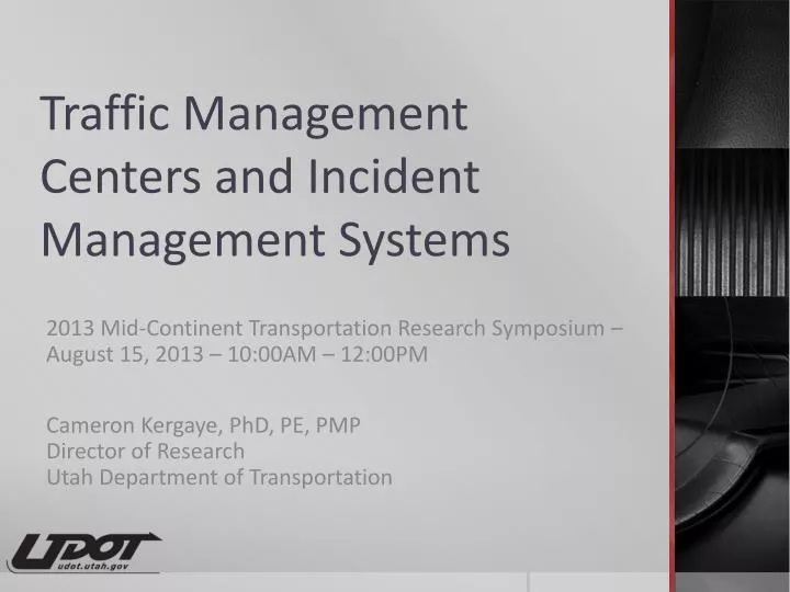 traffic management centers and incident management systems