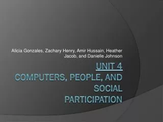 Unit 4 Computers, People, and Social Participation