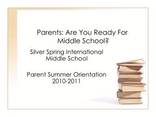 Parents: Are You Ready For Middle School?