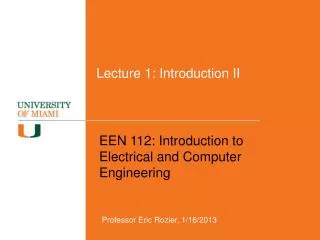 Lecture 1: Introduction II