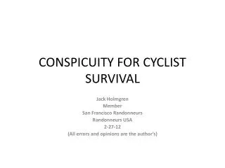 CONSPICUITY FOR CYCLIST SURVIVAL