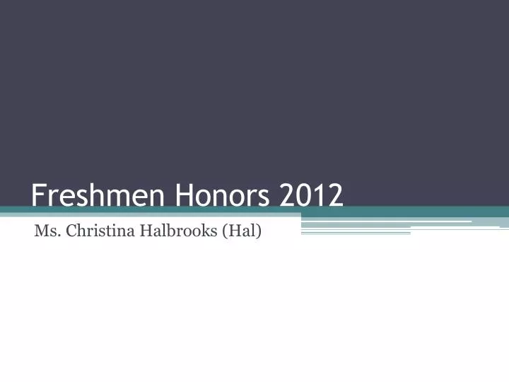freshmen honors 2012