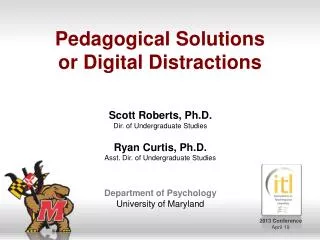 Pedagogical Solutions or Digital Distractions