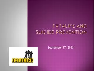 TXT4Life and Suicide Prevention
