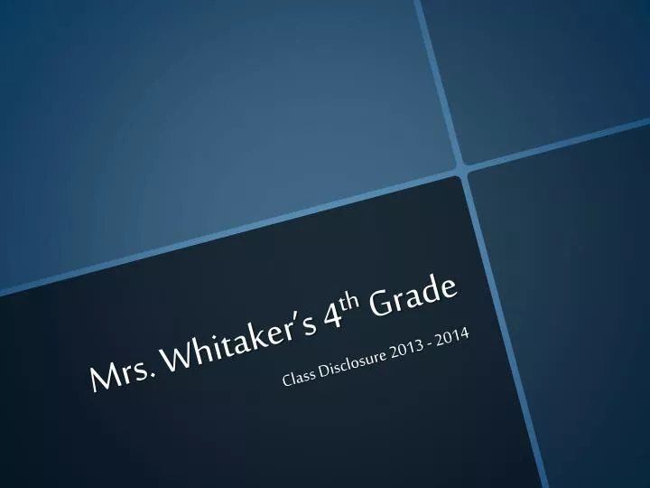 mrs whitaker s 4 th grade
