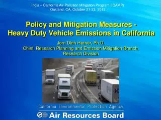 Policy and Mitigation Measures - Heavy Duty Vehicle Emissions in California