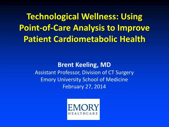 technological wellness using point of care analysis to improve patient cardiometabolic health