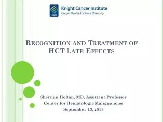 Recognition and Treatment of HCT Late Effects