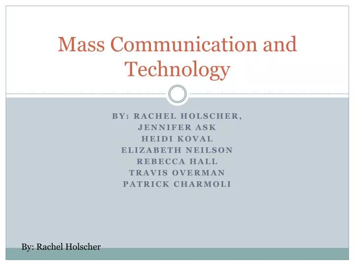 mass communication and technology