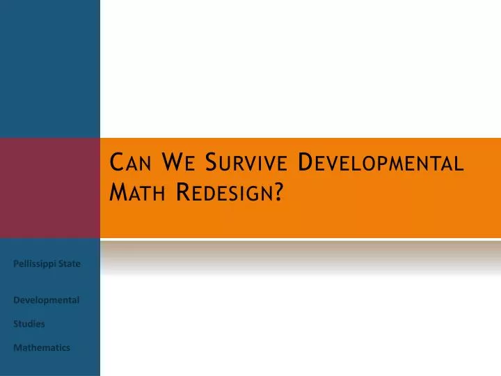 can we survive developmental math redesign