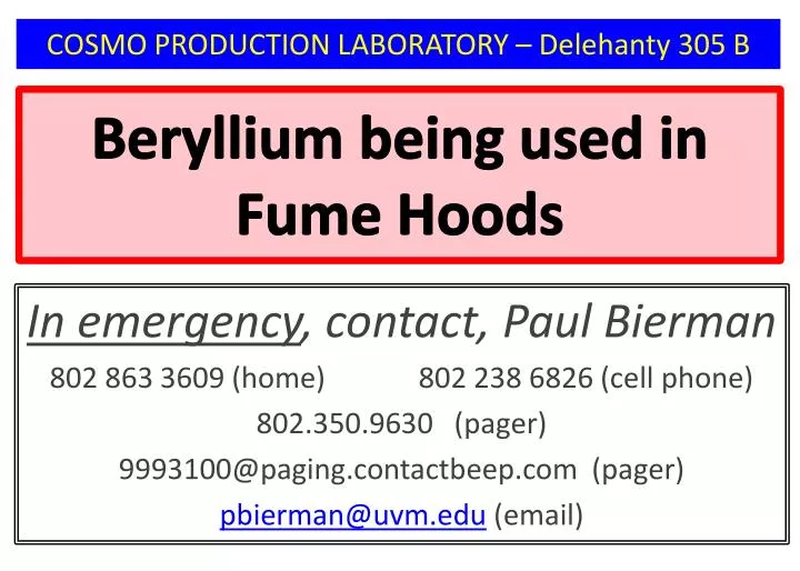 beryllium being used in fume hoods