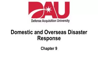 Domestic and Overseas Disaster Response Chapter 9